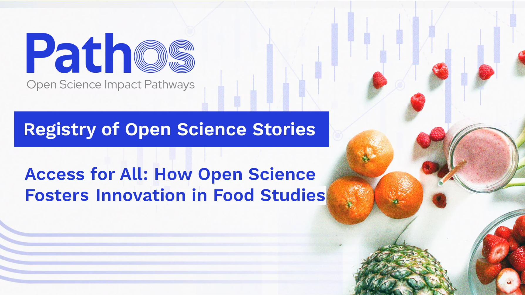 https://pathos-project.eu/access-for-all-how-open-science-foster-innovation-in-food-studies